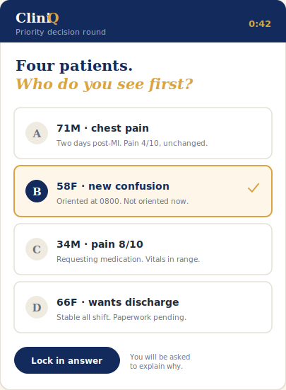 Four patient cards to prioritize; new confusion in a post-op patient (58F) selected as most urgent